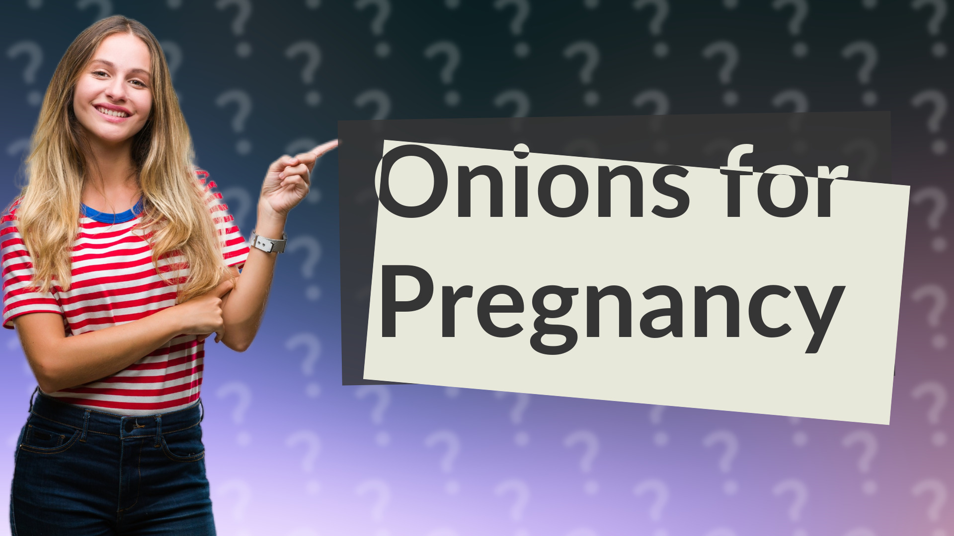 Onions for Pregnancy