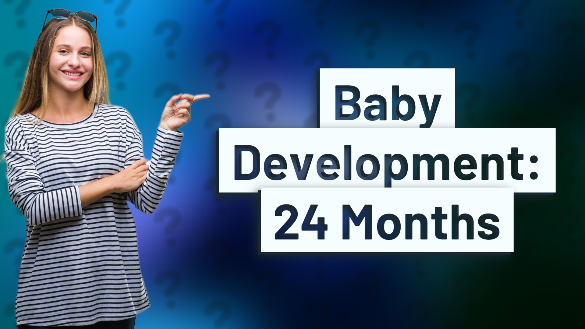 Baby Development: 24 Months
