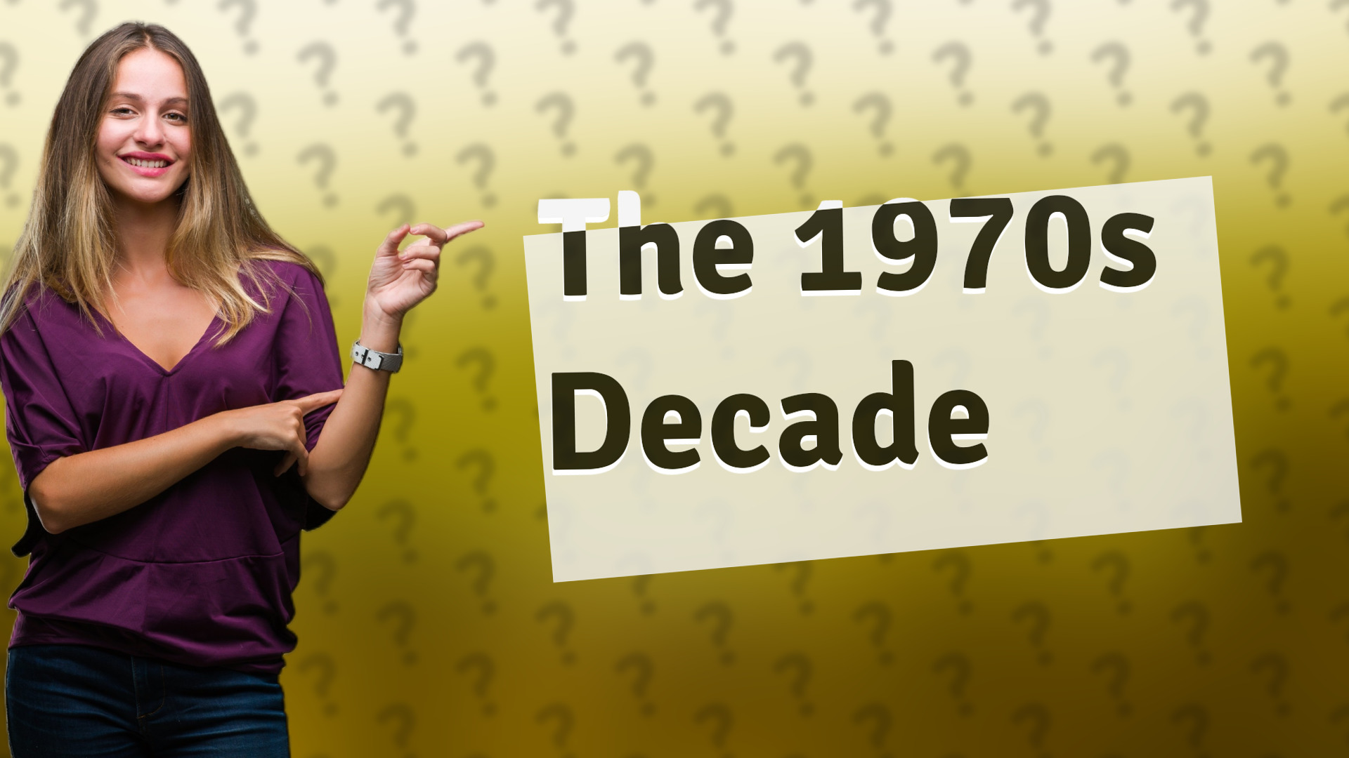 The 1970s Decade