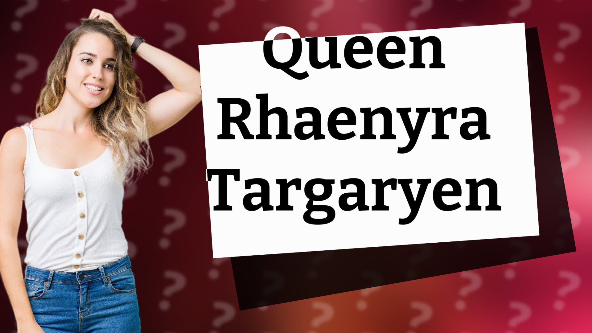 Queen Rhaenyra Targaryen