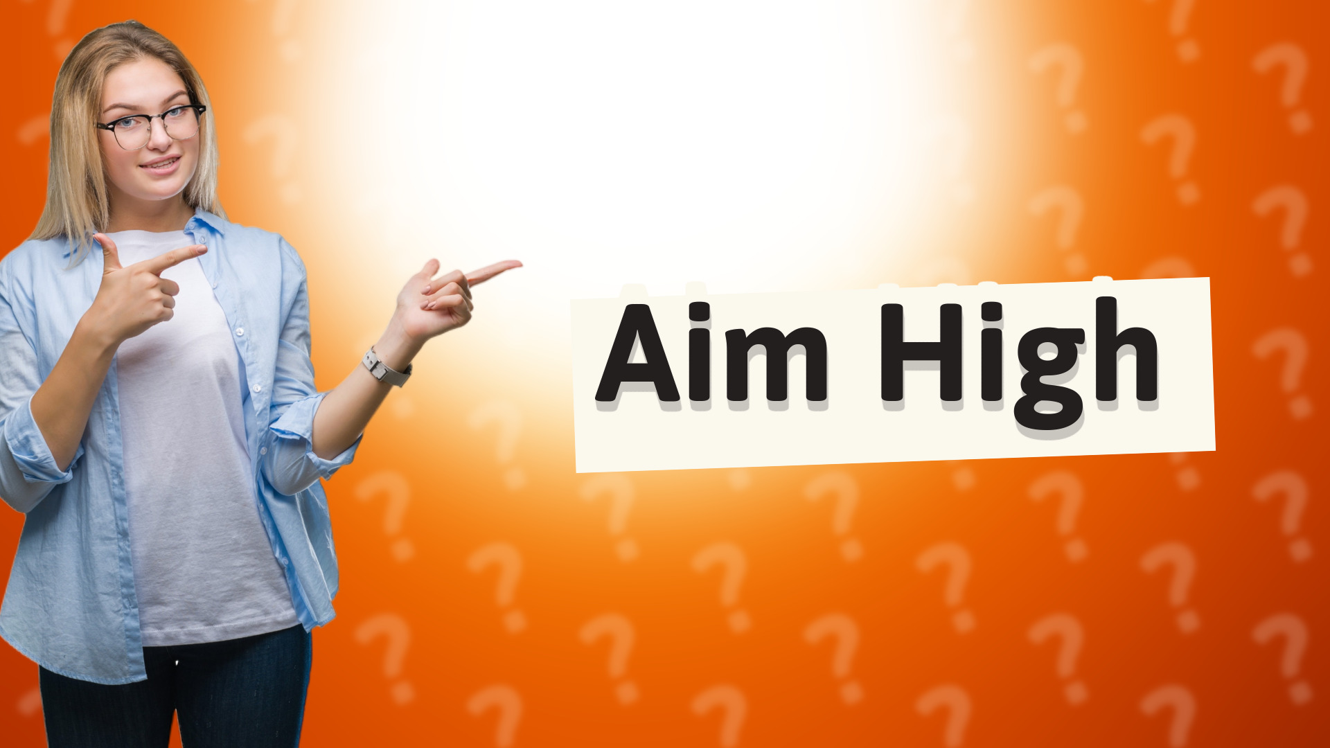 Aim High