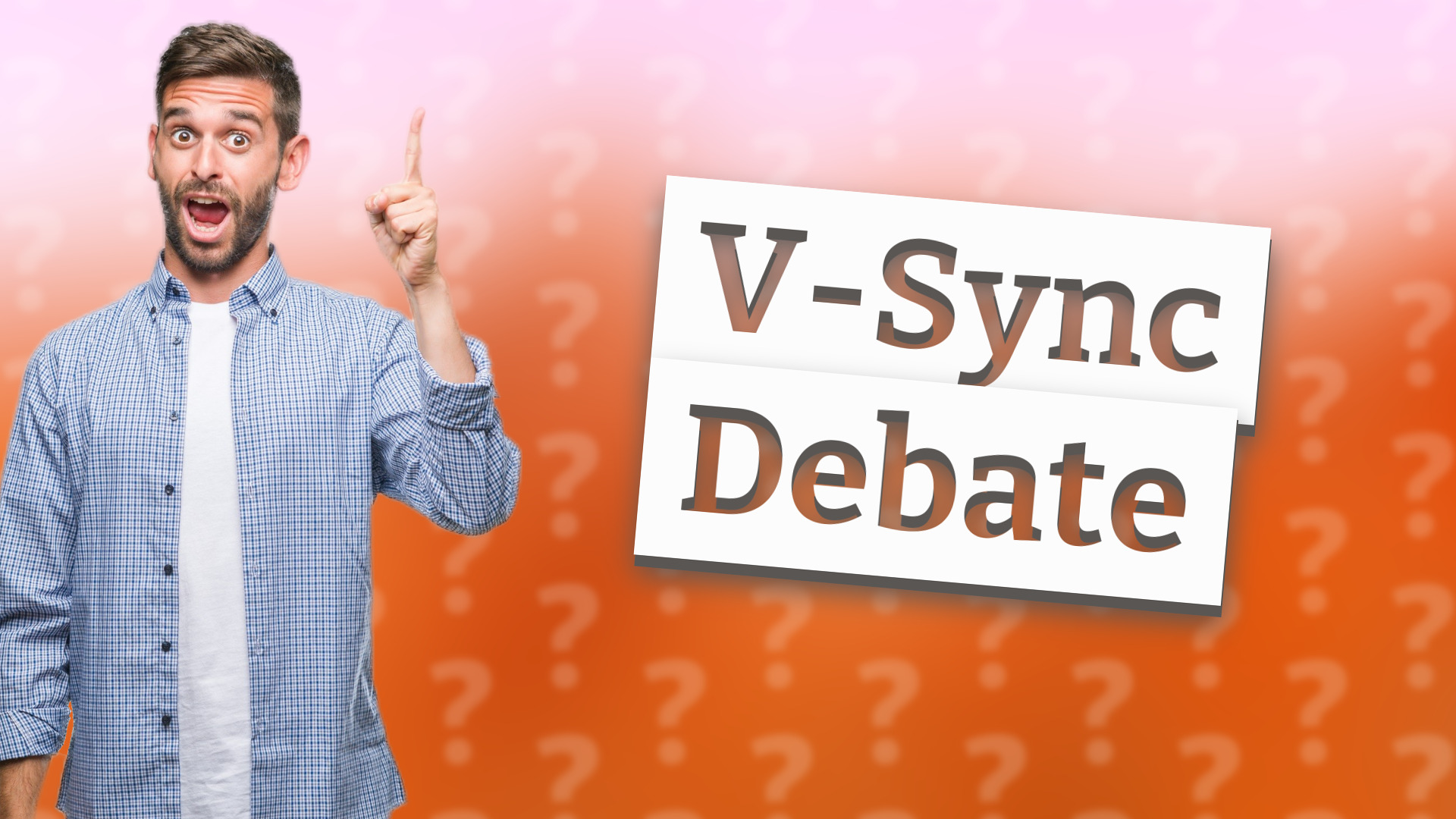 V-Sync Debate