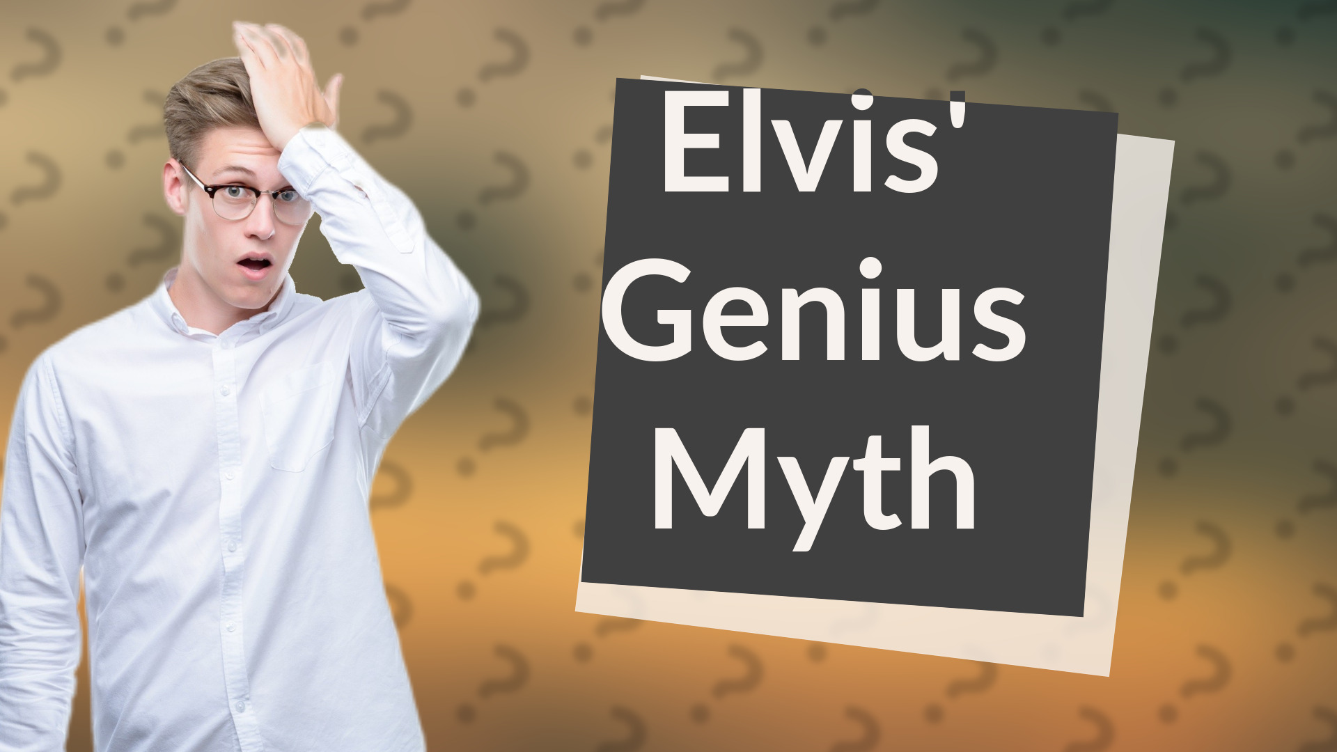Elvis' Genius Myth