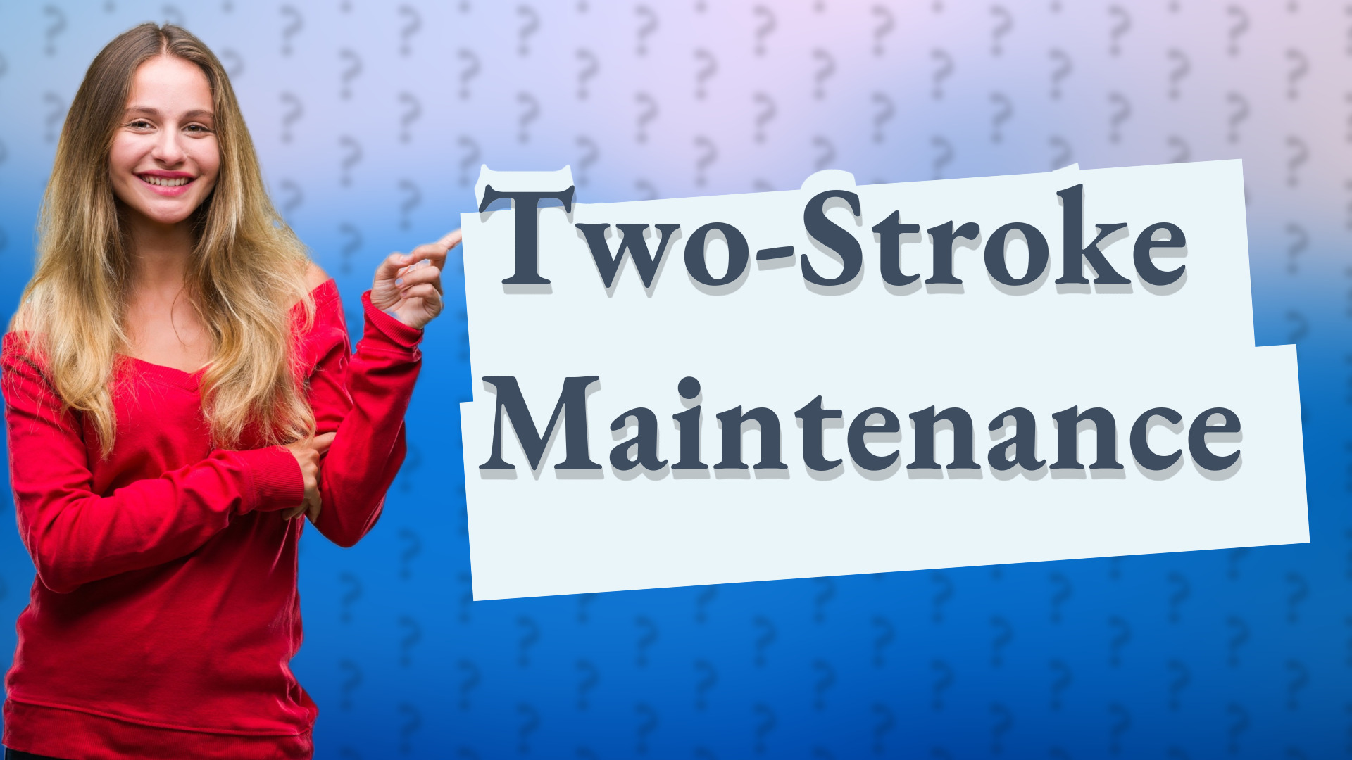 Two-Stroke Maintenance