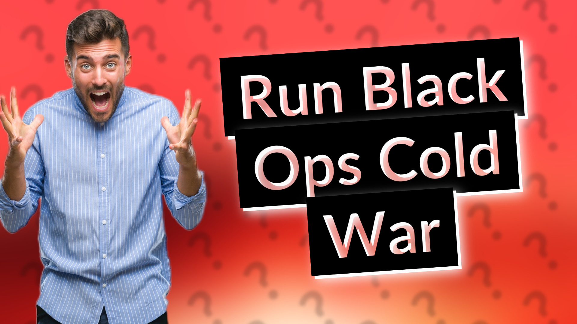 Run Black Ops Cold War