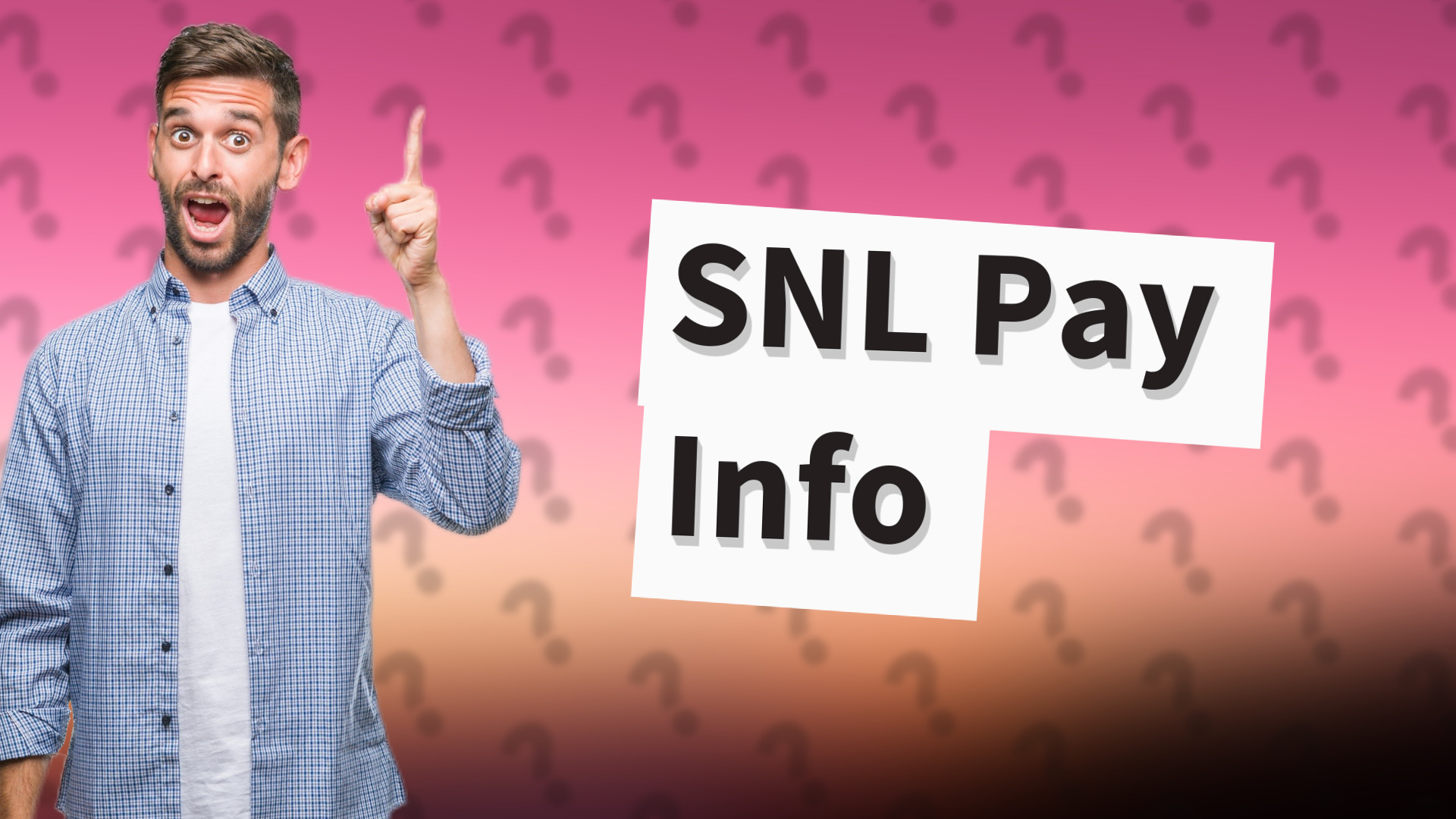 SNL Pay Info