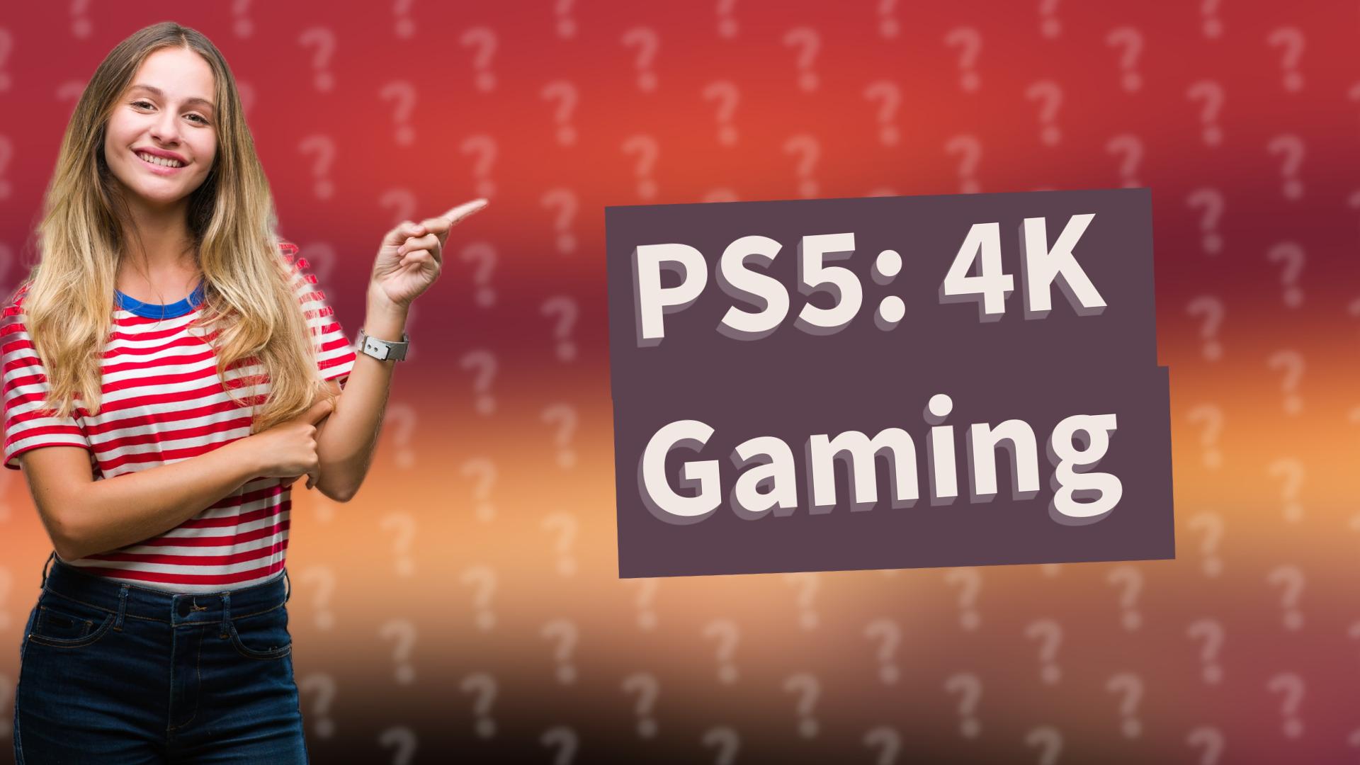 PS5: 4K Gaming