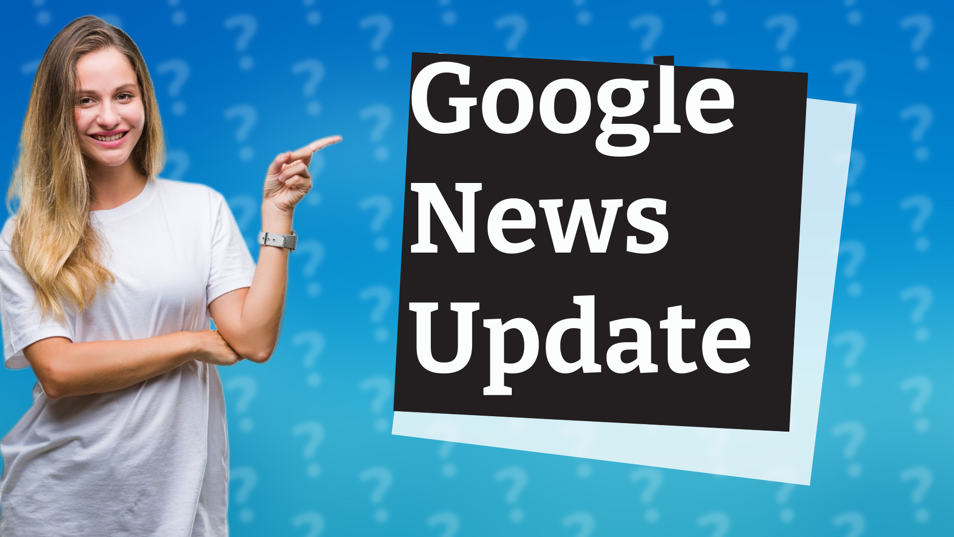 Google News Update