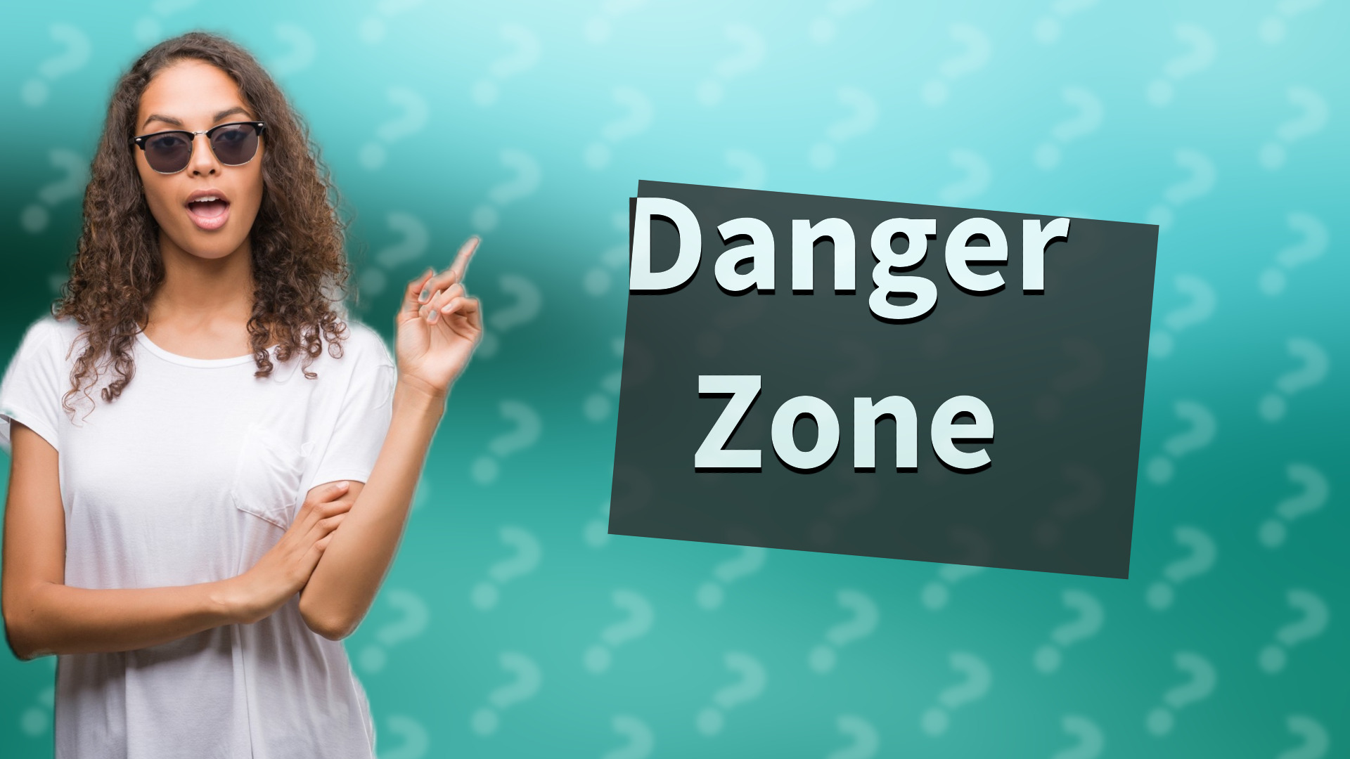 Danger Zone