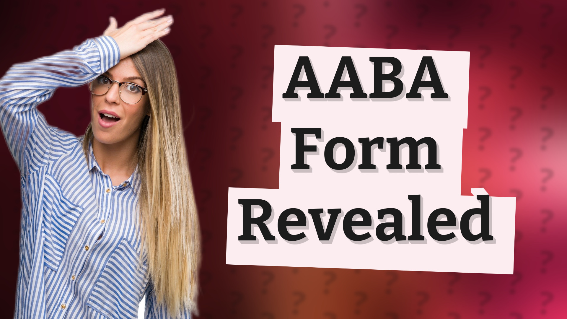 AABA Form Revealed