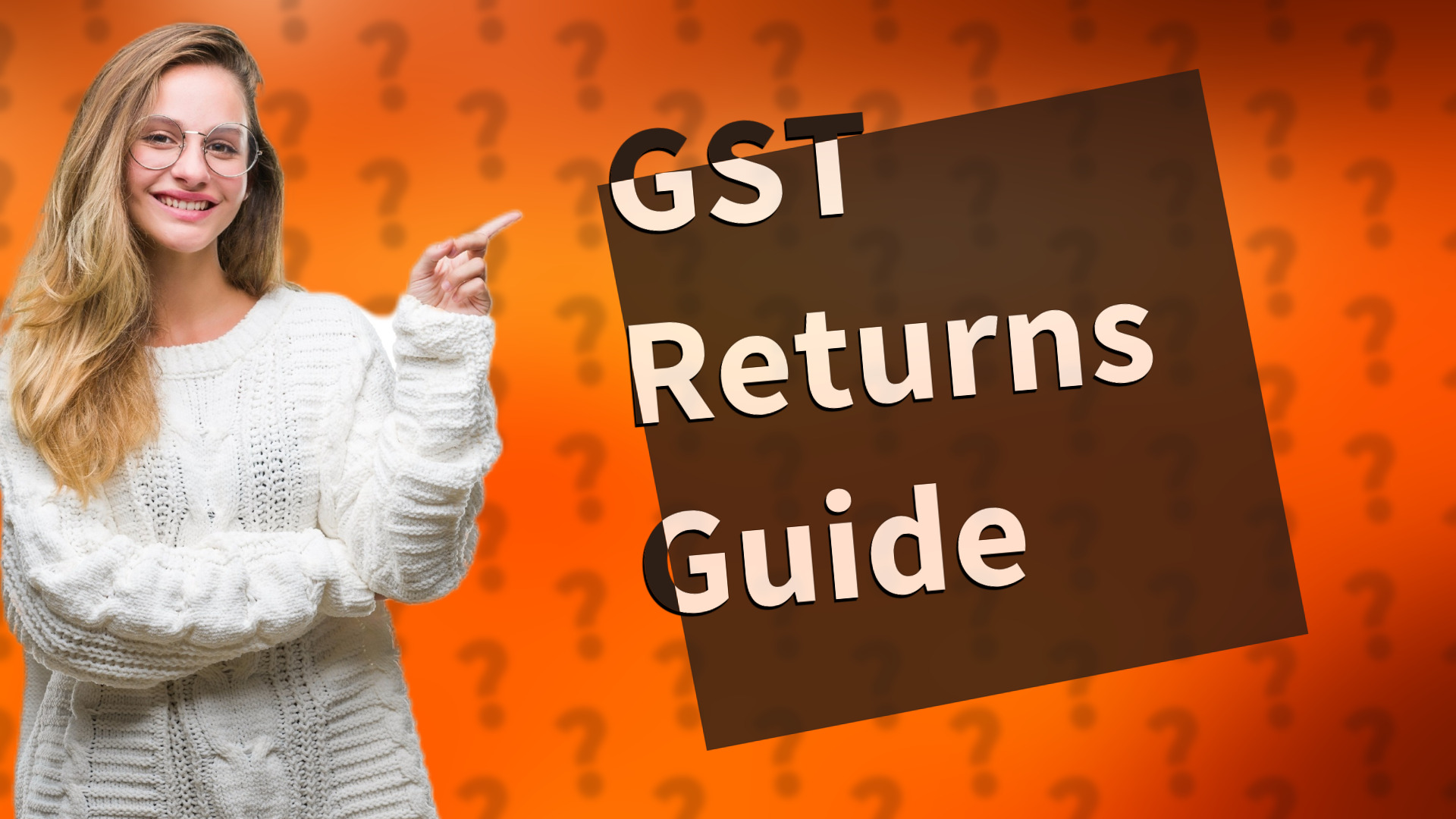 GST Returns Guide