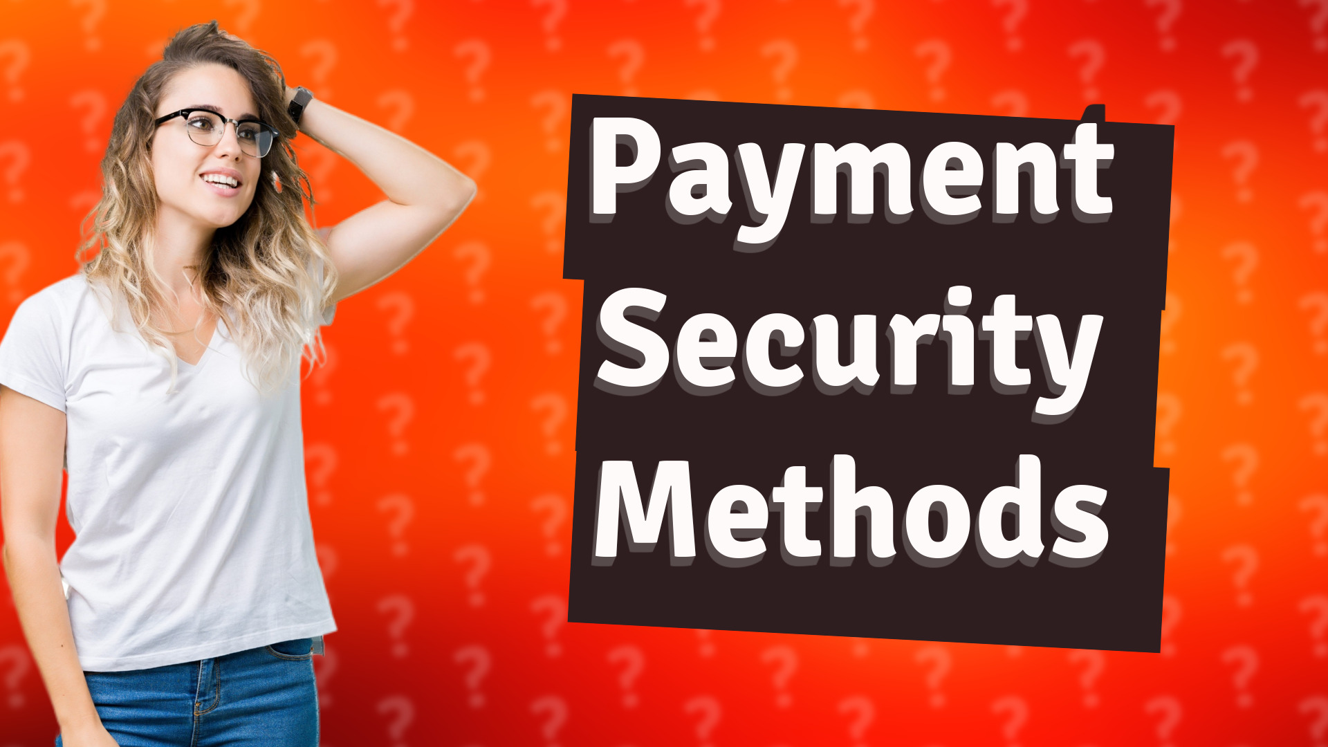 Payment Security Methods