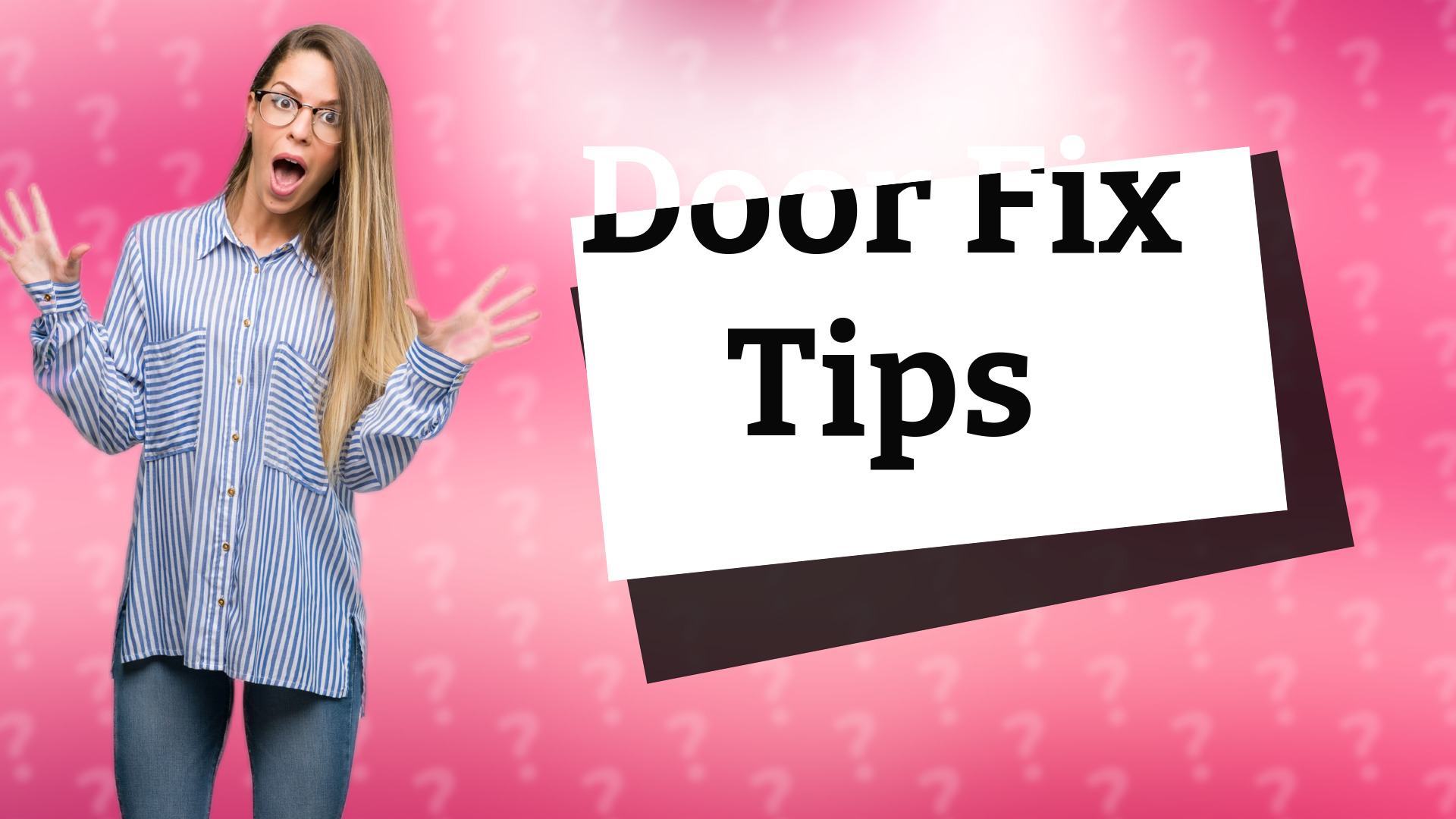 Door Fix Tips