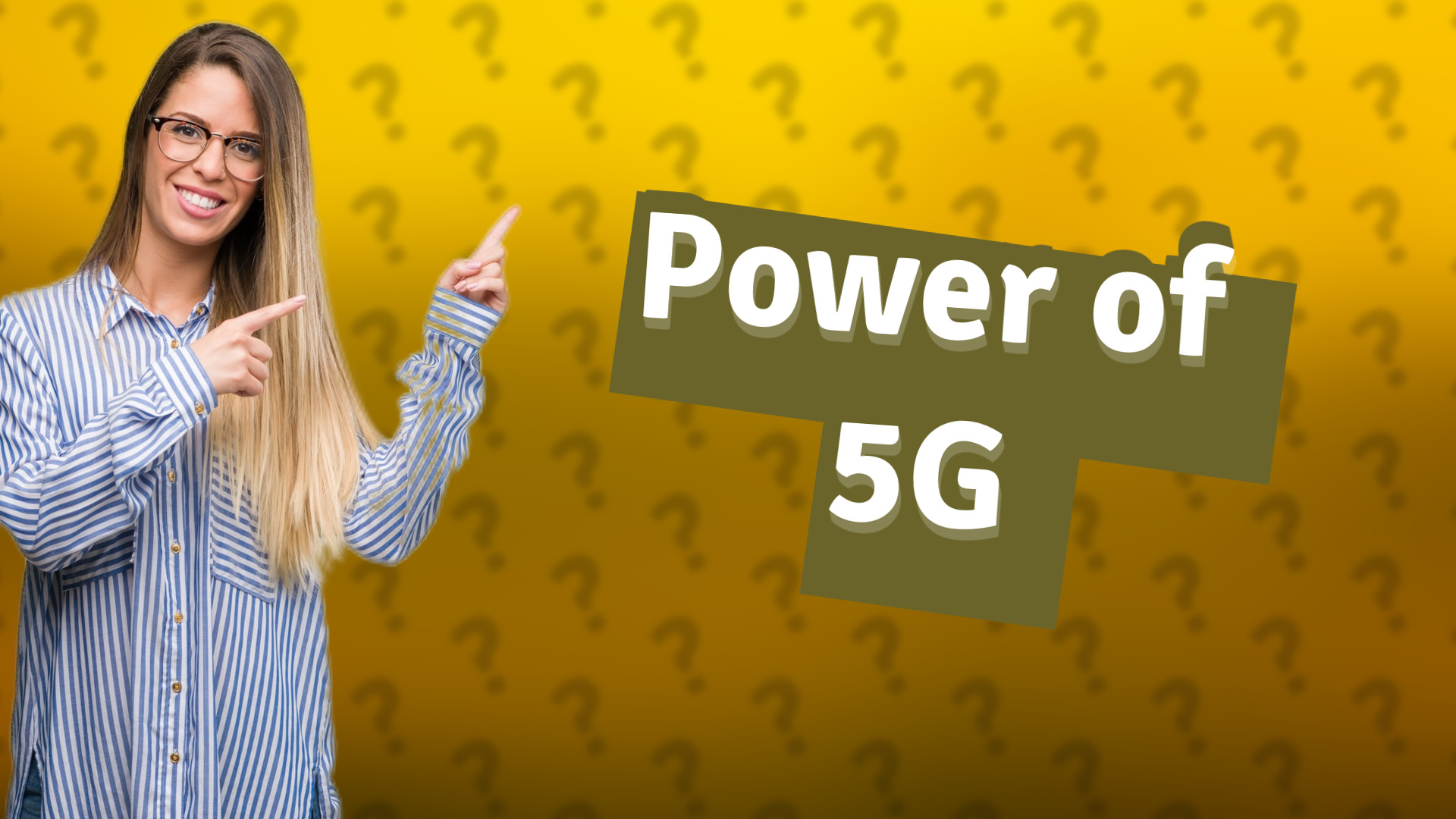 Power of 5G