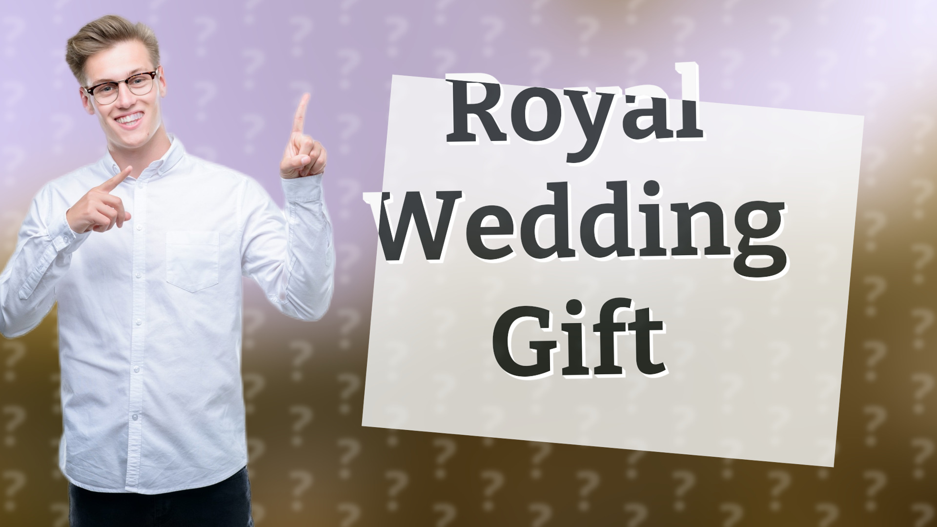 Royal Wedding Gift