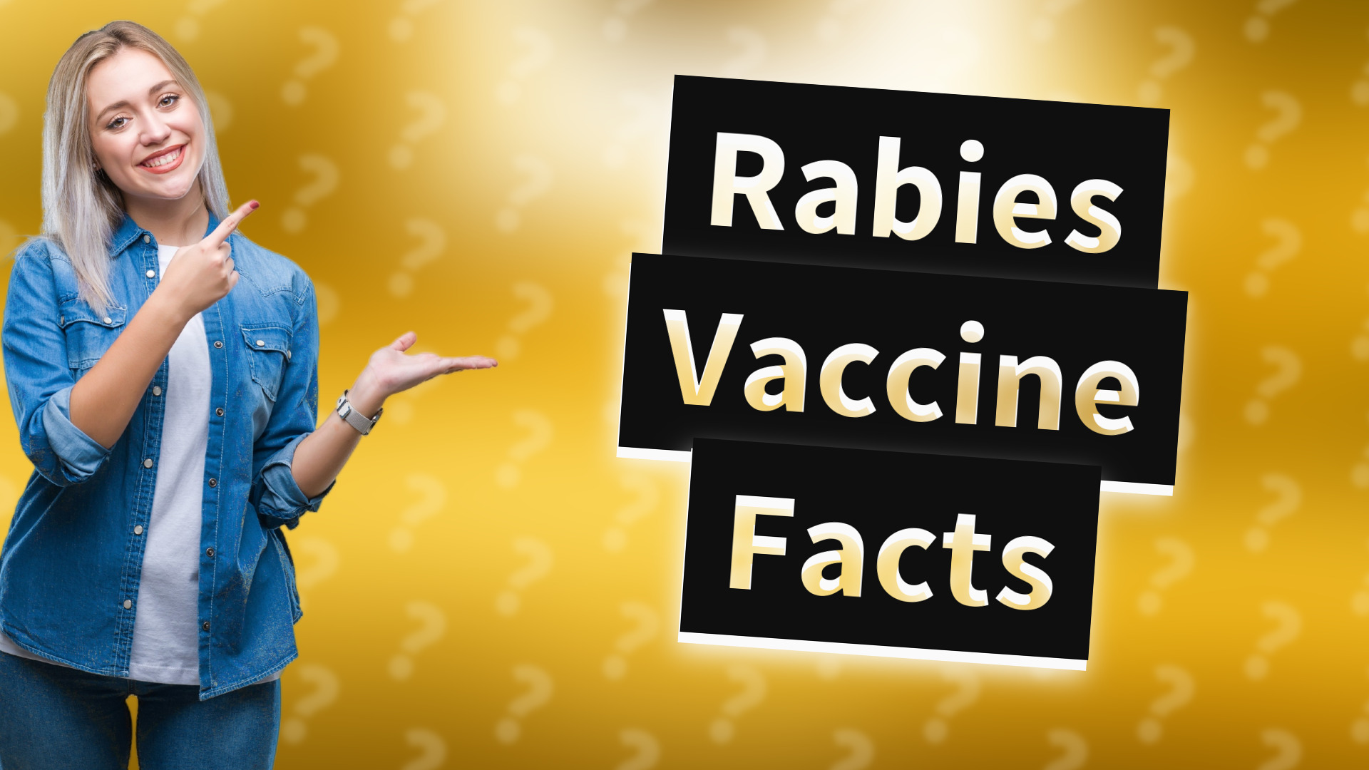 Rabies Vaccine Facts