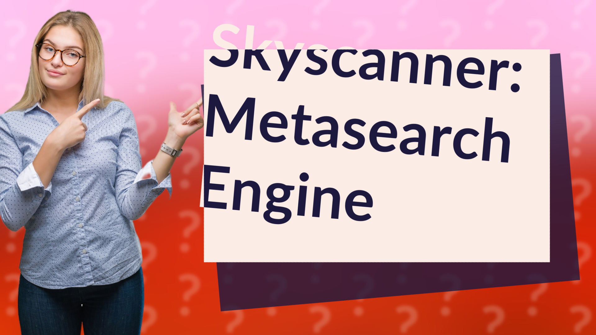 Skyscanner: Metasearch Engine