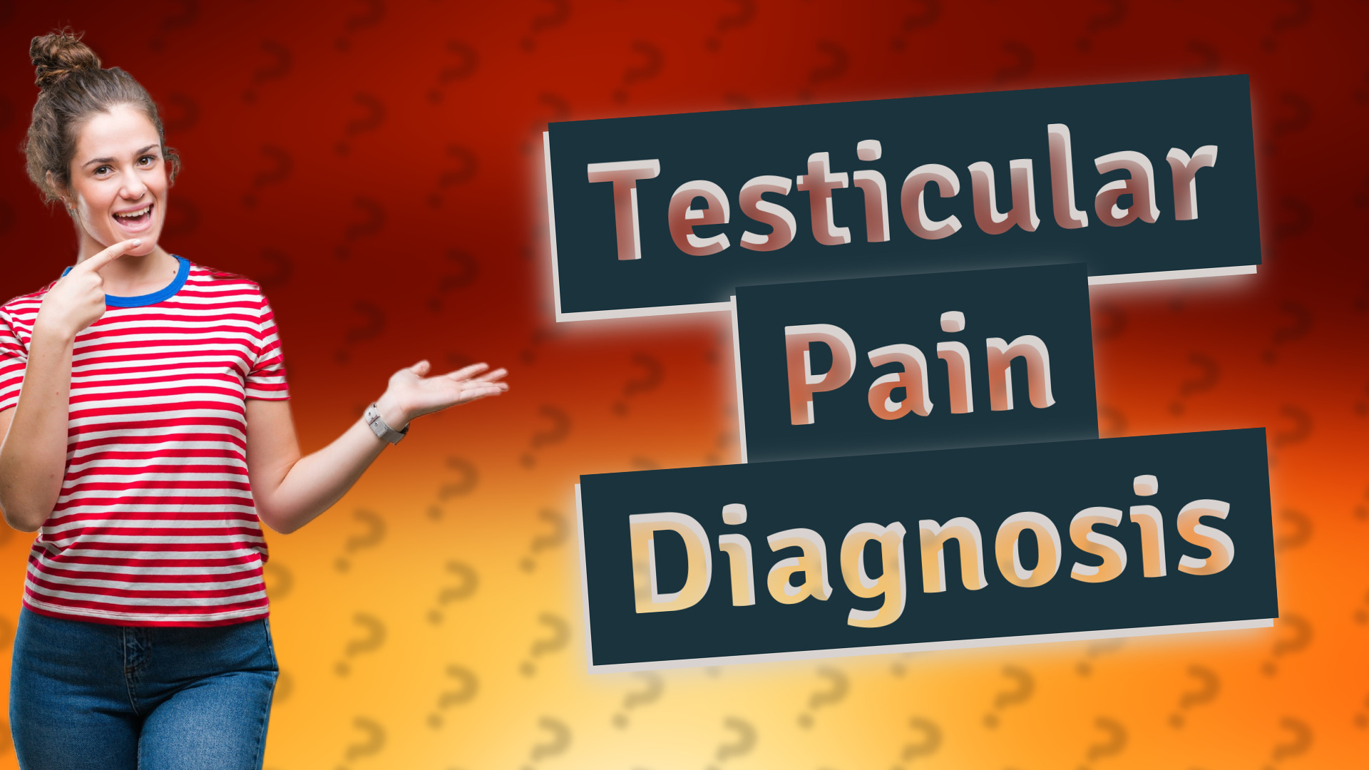 Testicular Pain Diagnosis