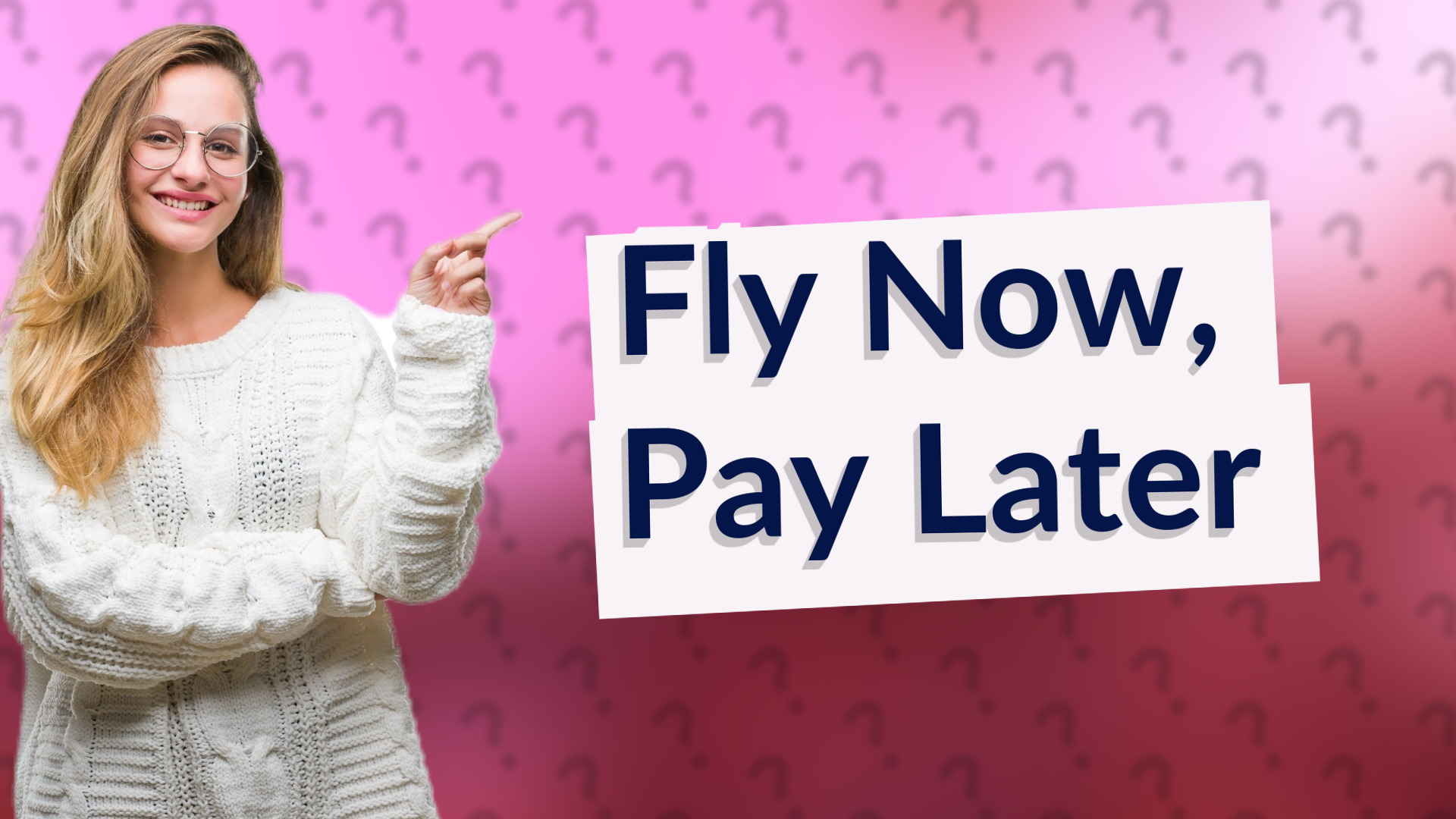 Fly Now, Pay Later