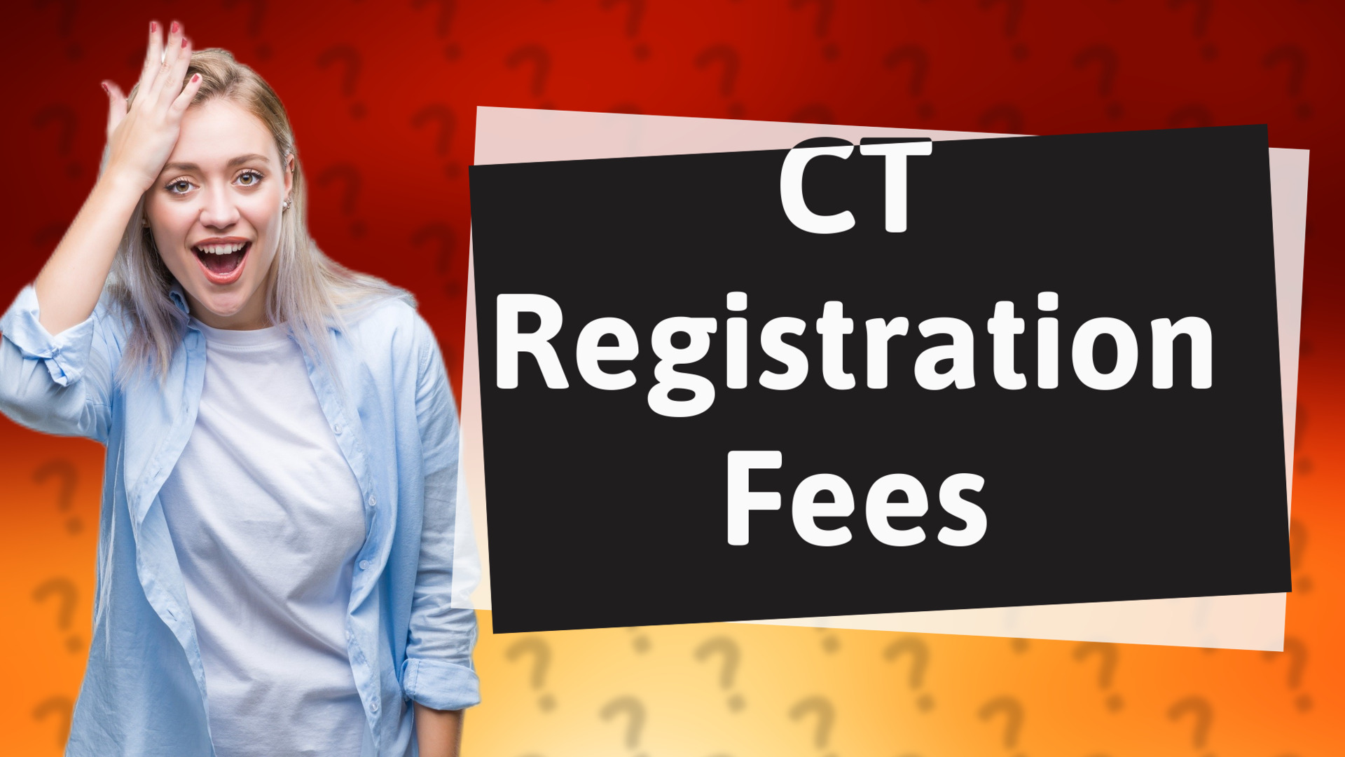 CT Registration Fees