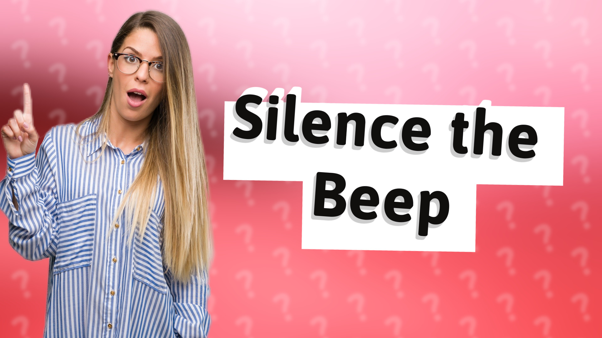 Silence the Beep