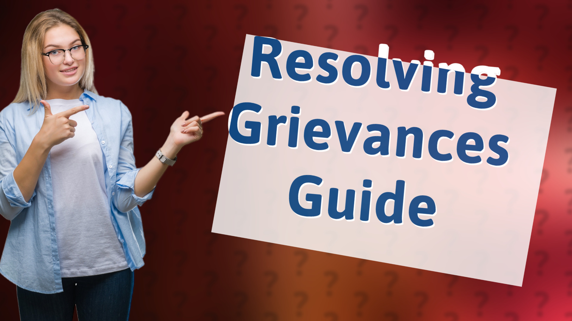Resolving Grievances Guide