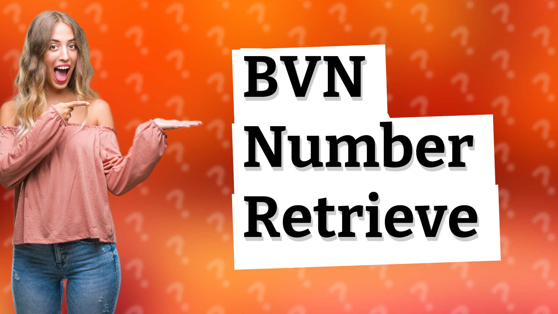 BVN Number Retrieve