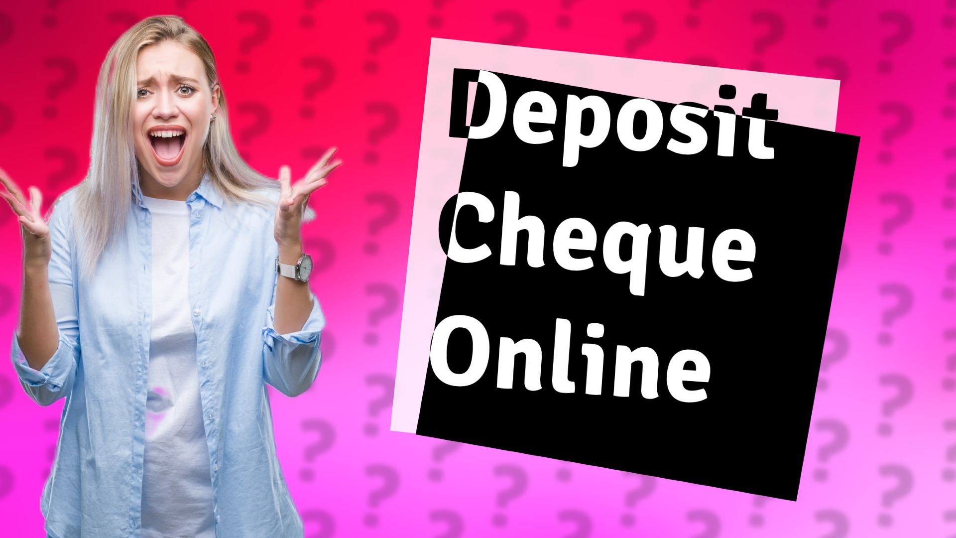 Deposit Cheque Online