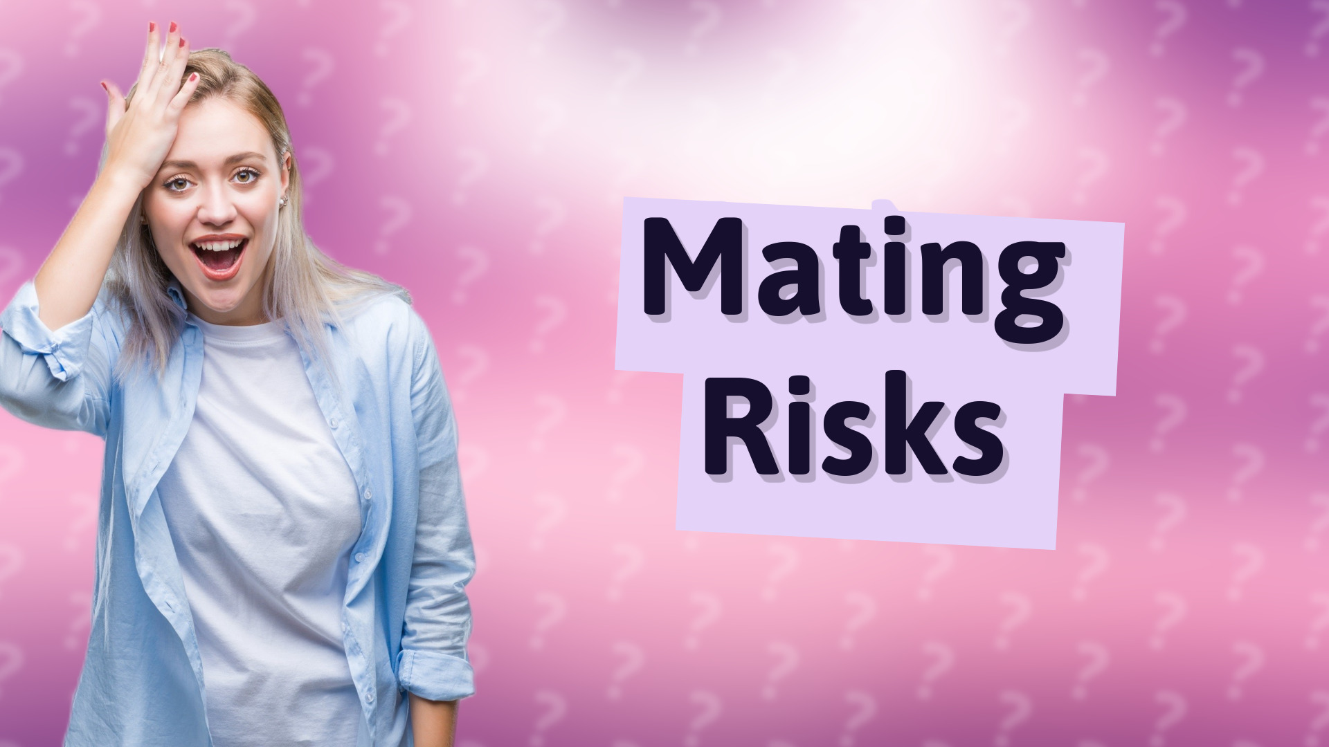 Mating Risks