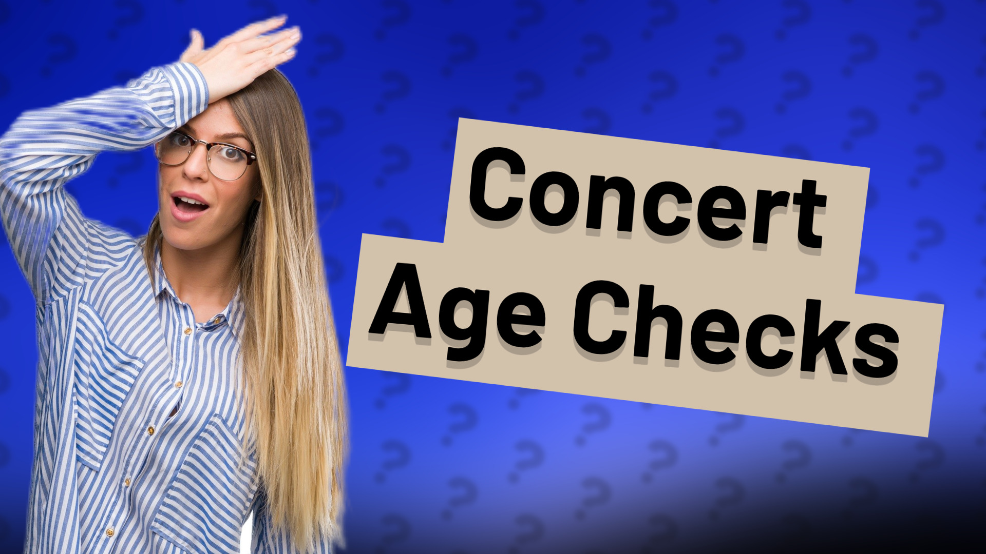 Concert Age Checks
