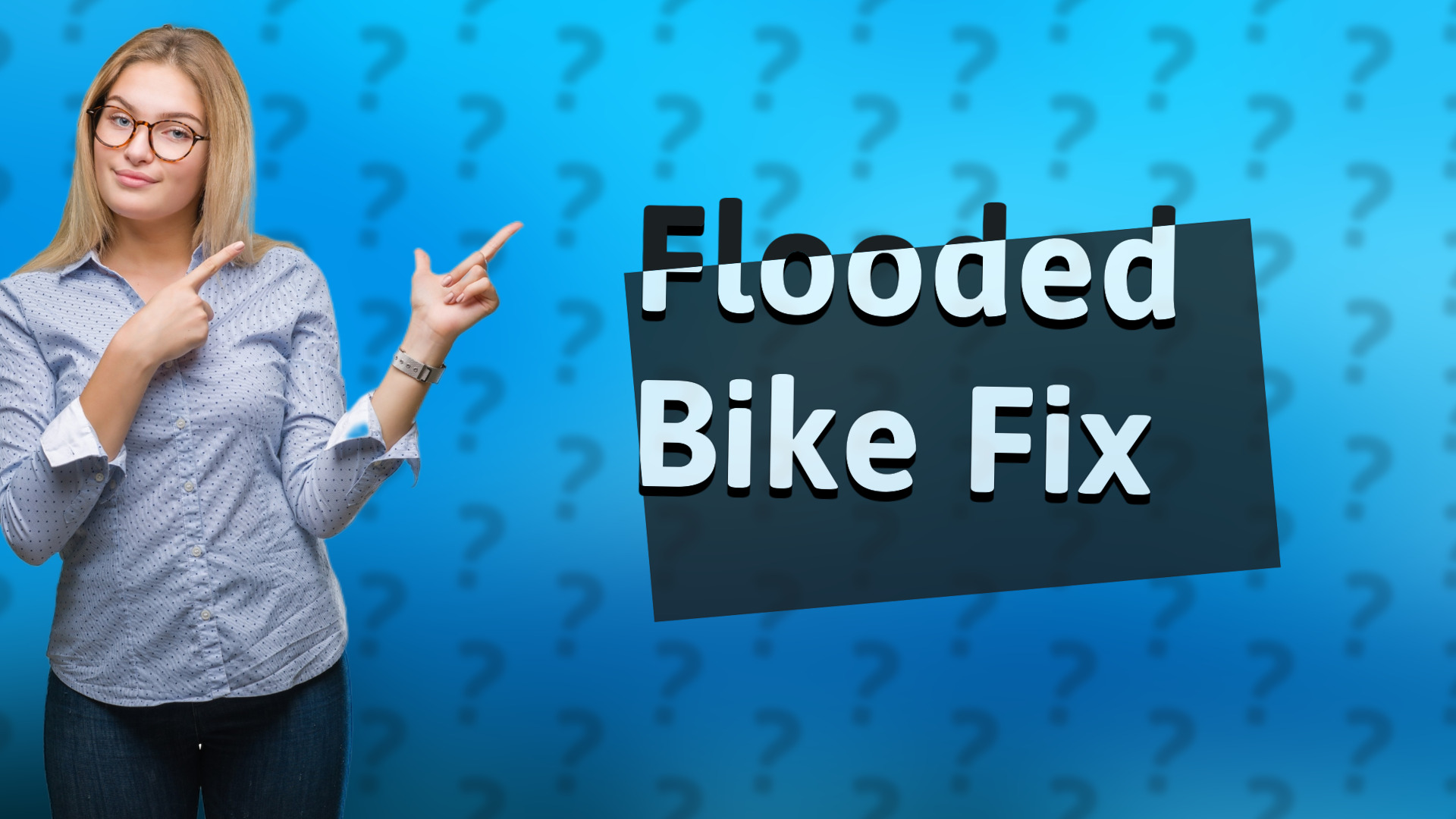 Flooded Bike Fix