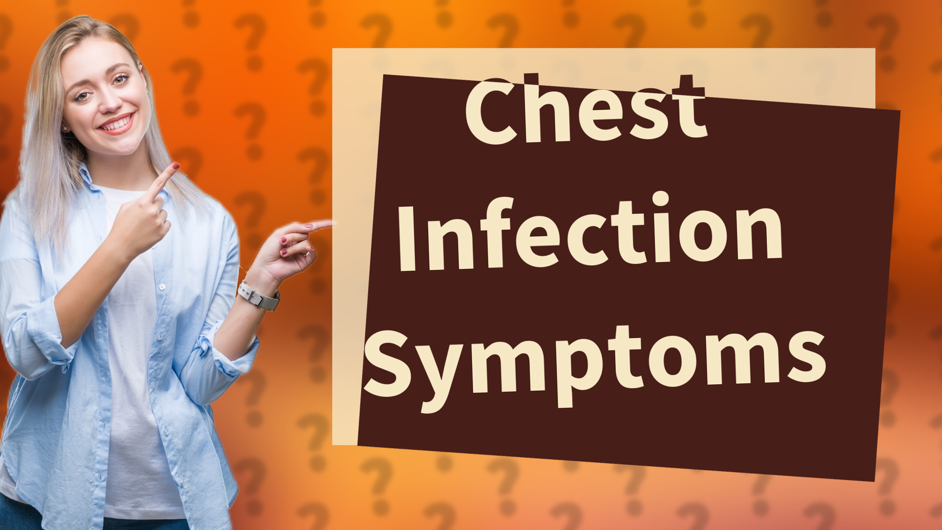 Chest Infection Symptoms