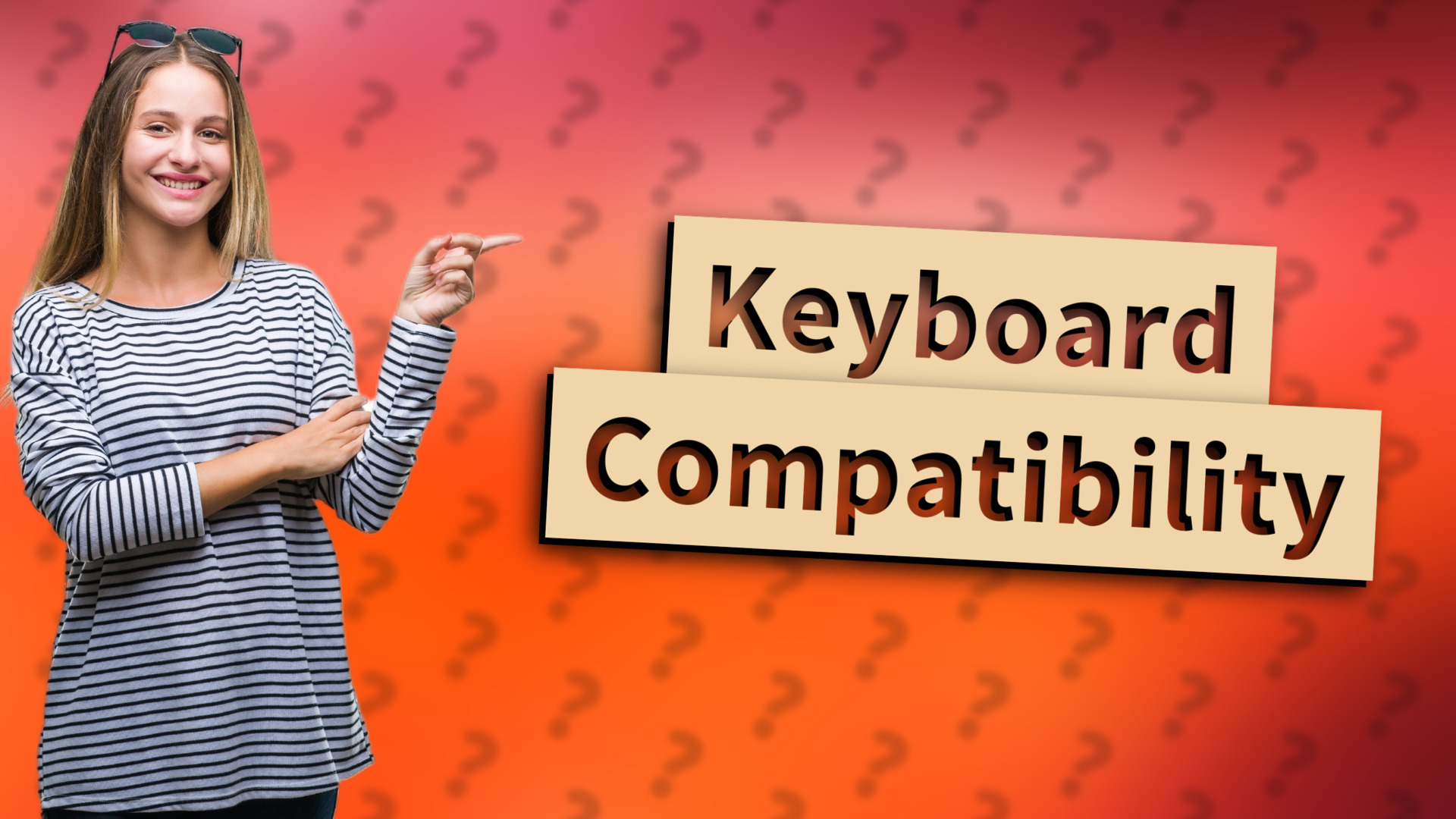Keyboard Compatibility