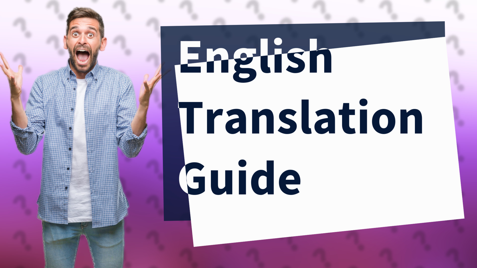 English Translation Guide