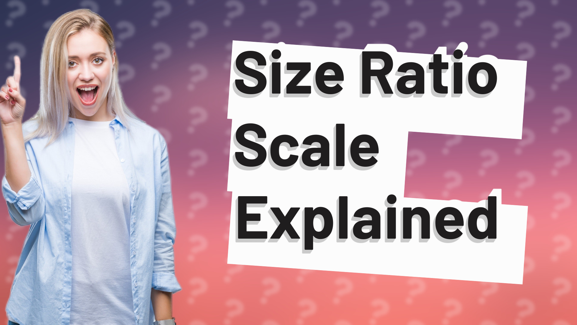 Size Ratio Scale Explained