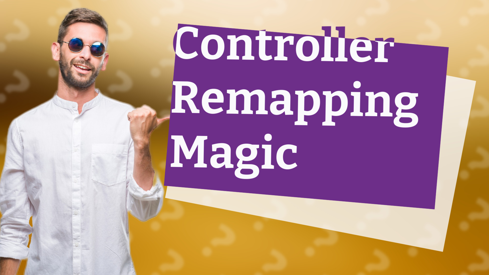Controller Remapping Magic