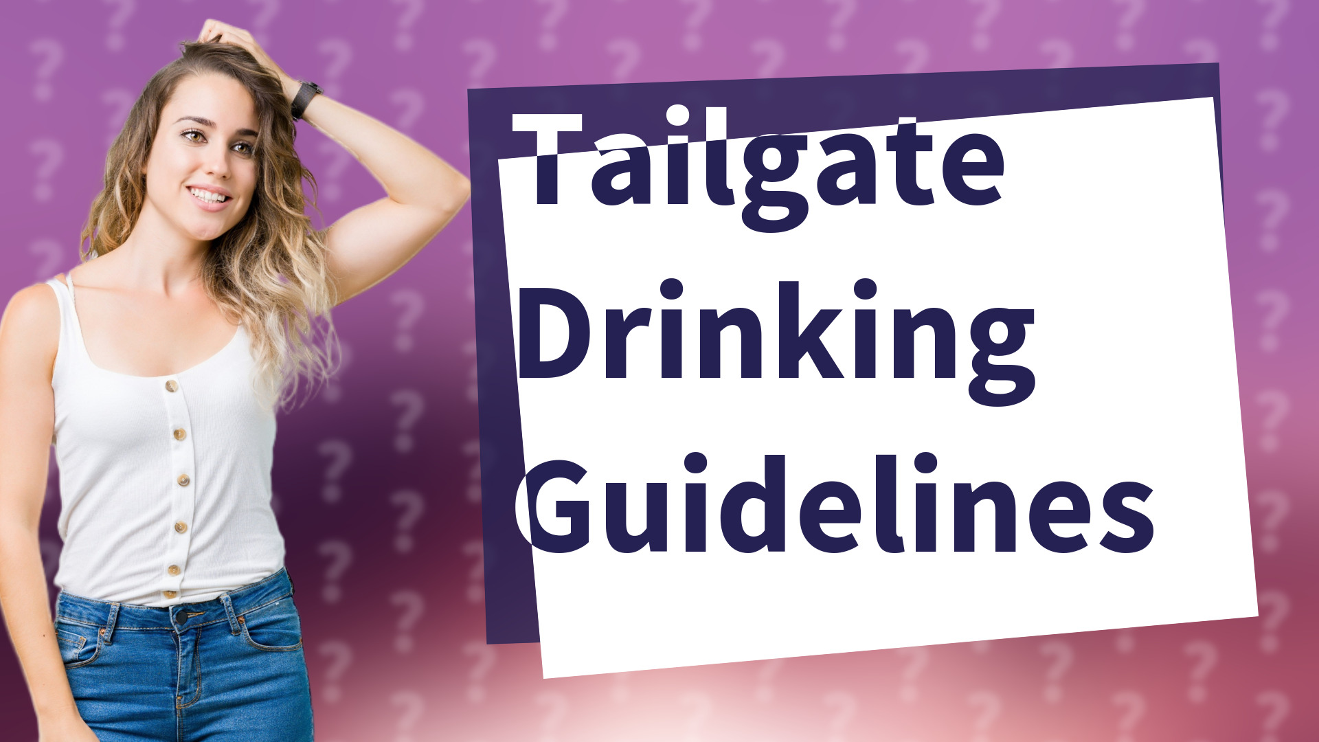 Tailgate Drinking Guidelines
