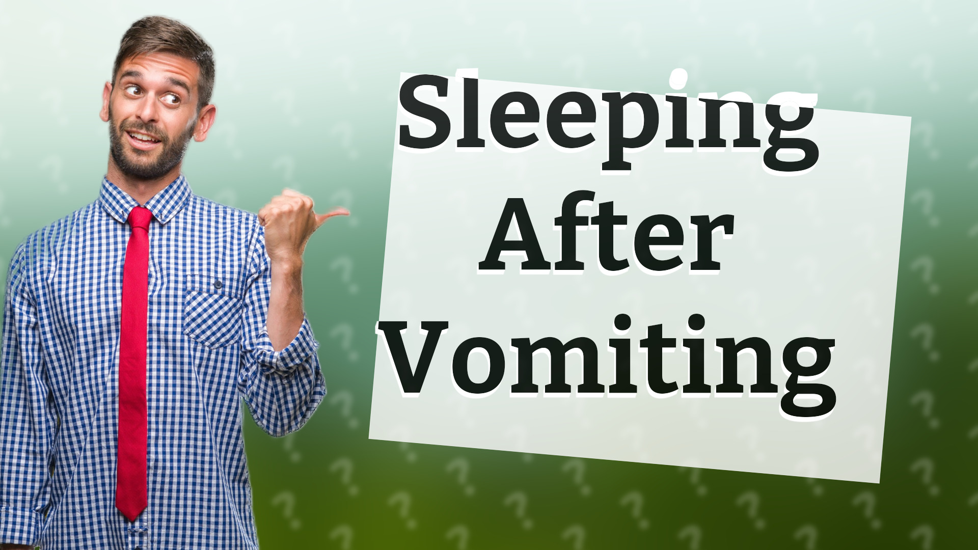 Sleeping After Vomiting