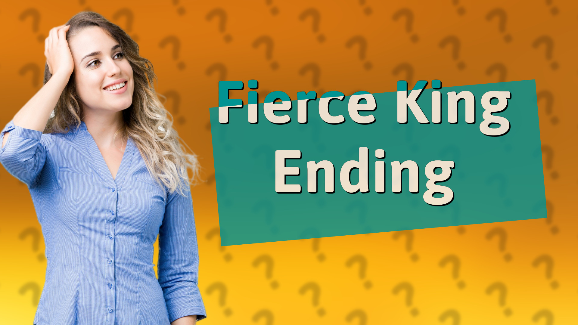 Fierce King Ending