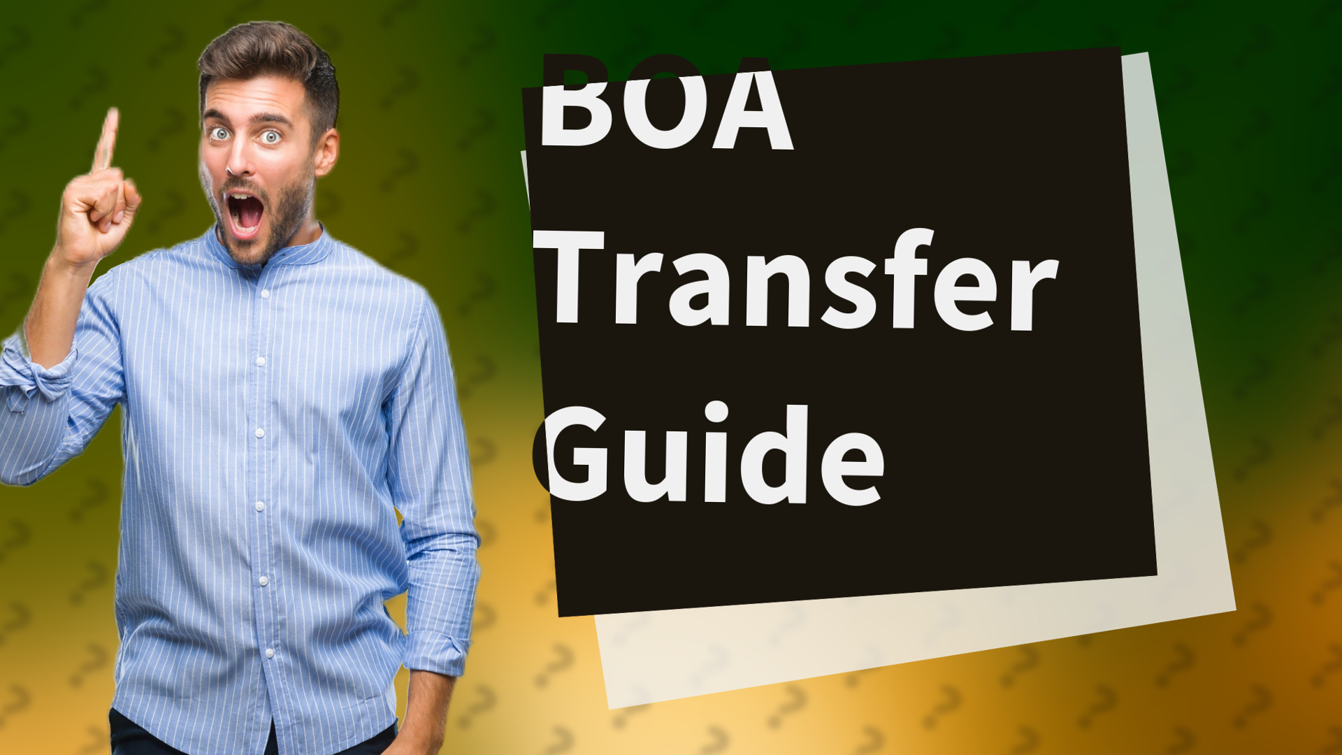 BOA Transfer Guide