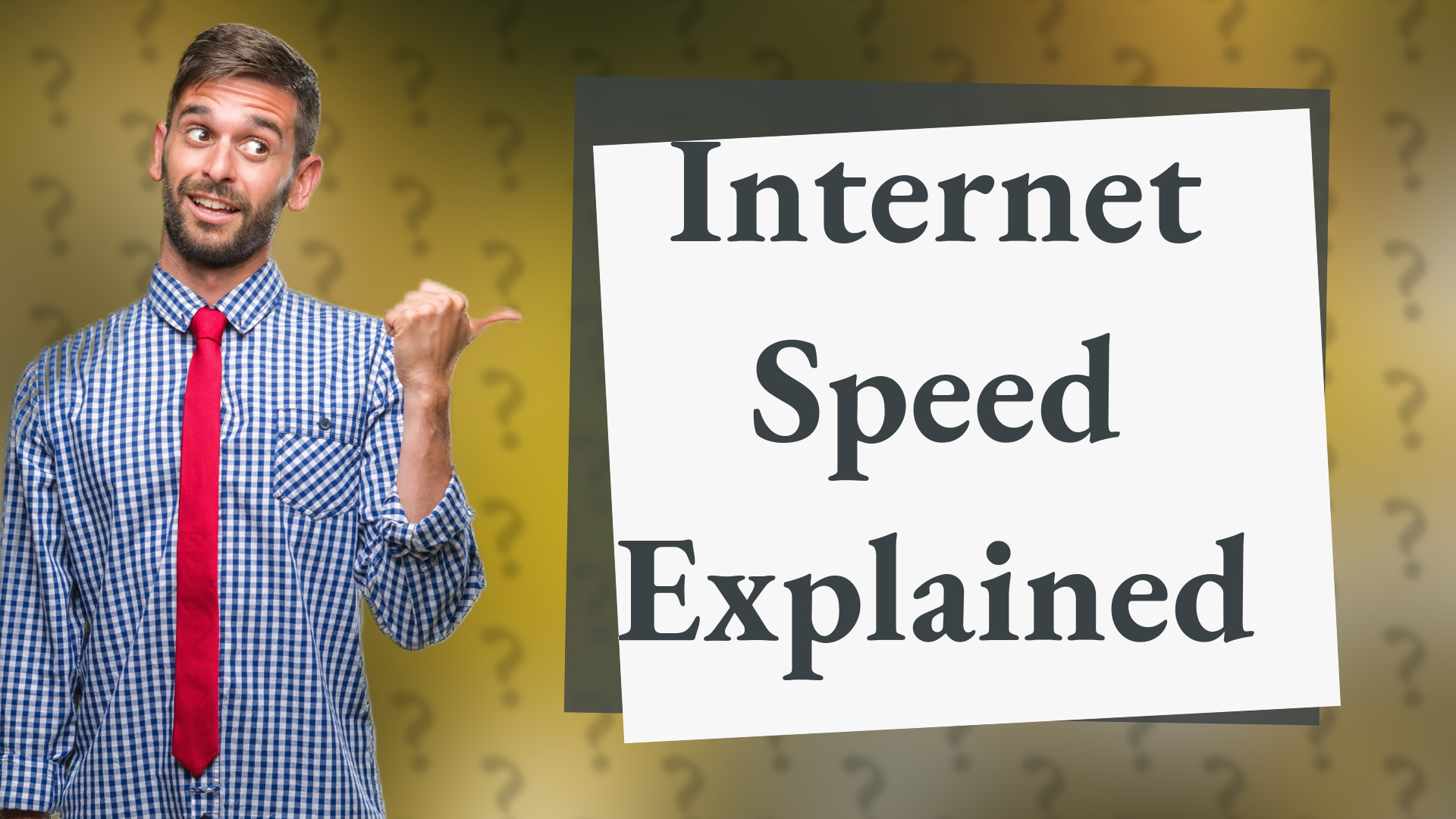 Internet Speed Explained