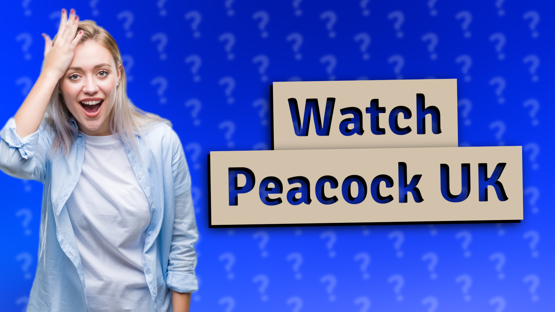 Watch Peacock UK