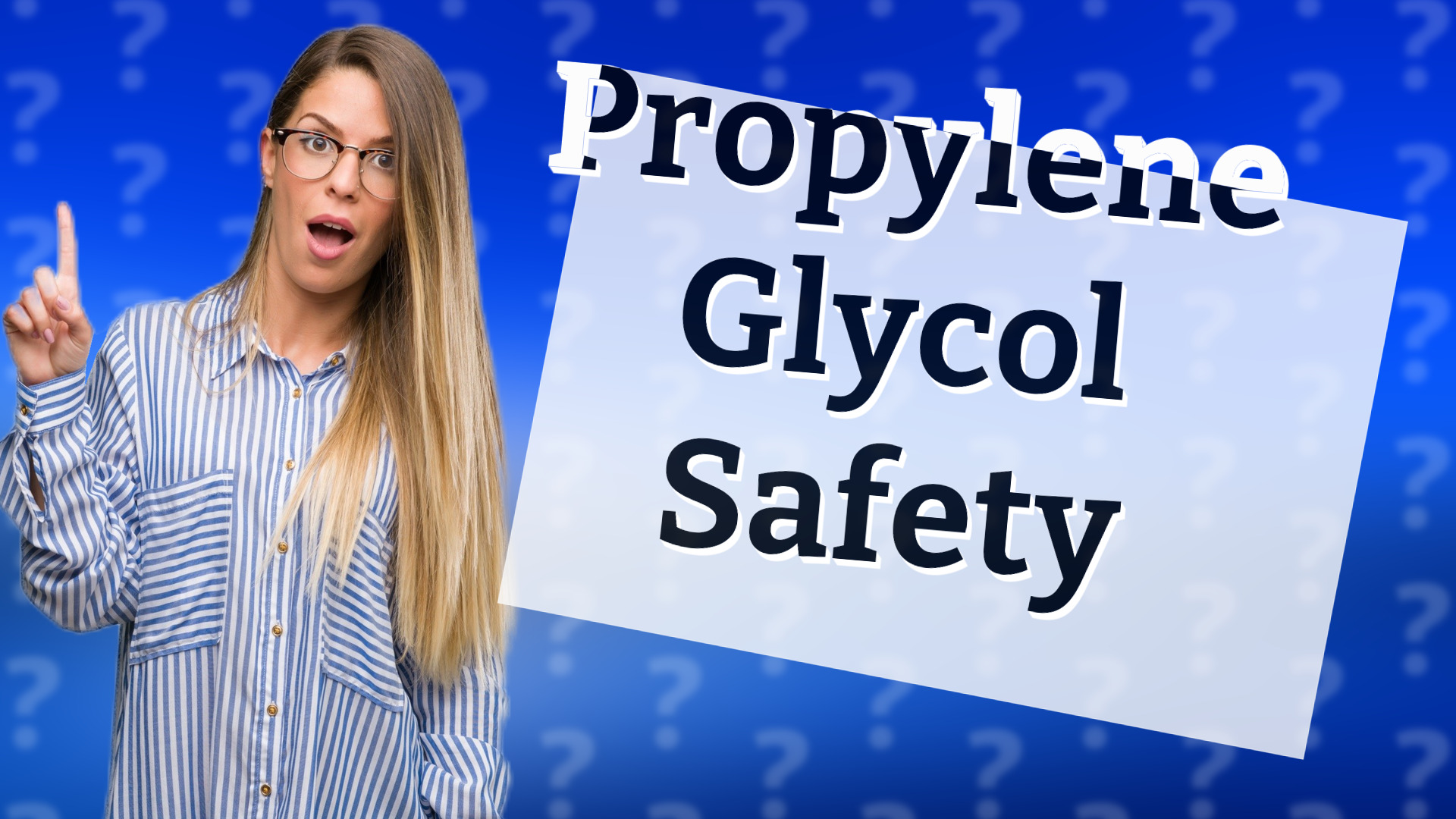 Propylene Glycol Safety