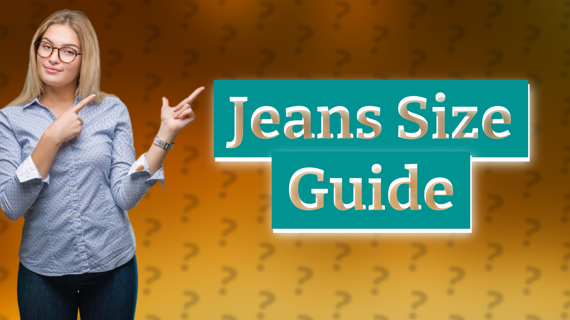 Jeans Size Guide