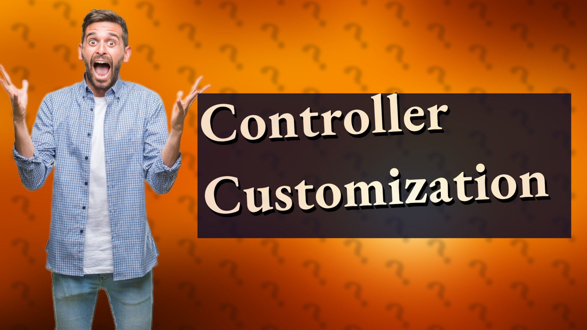Controller Customization