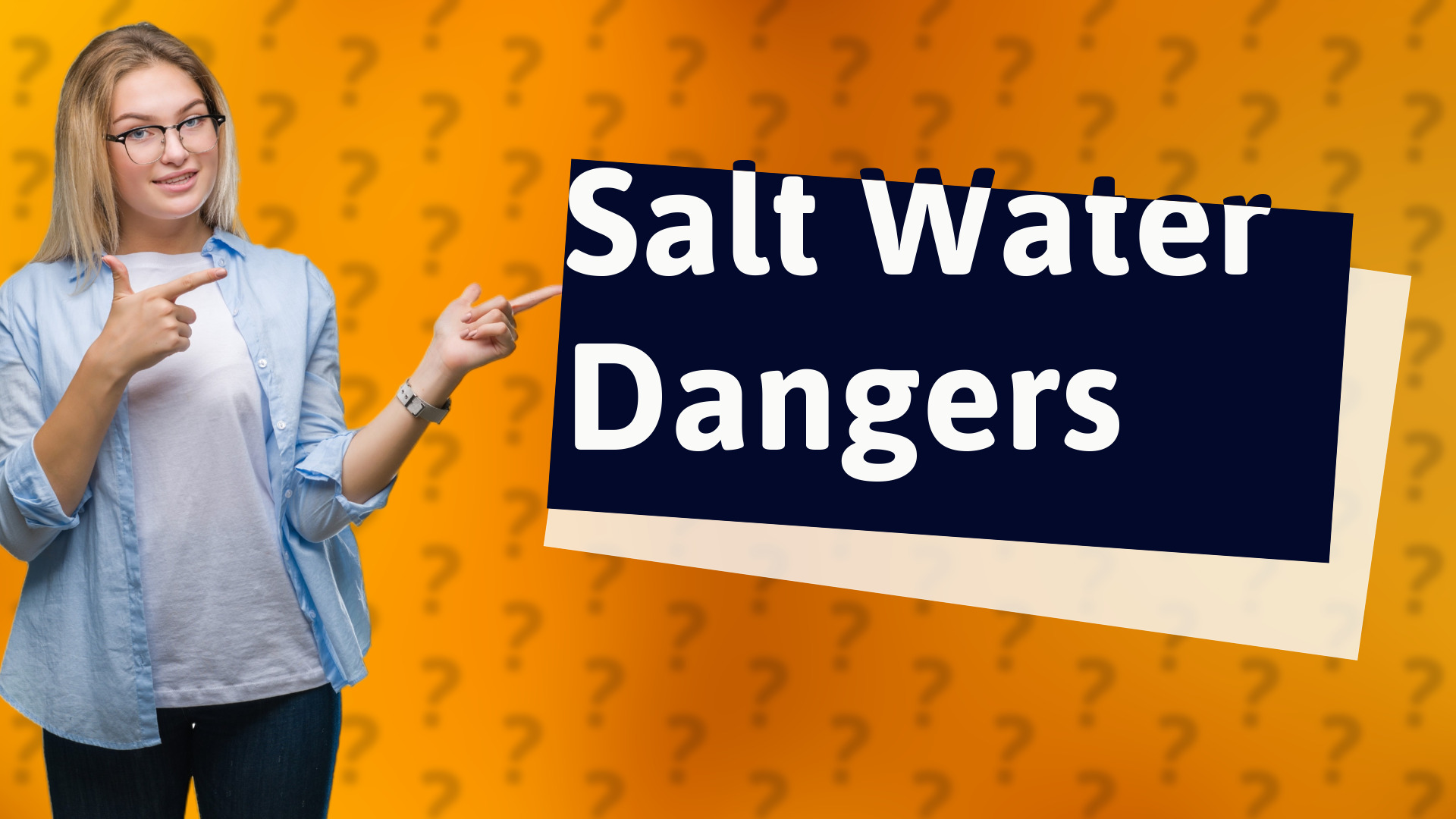 Salt Water Dangers