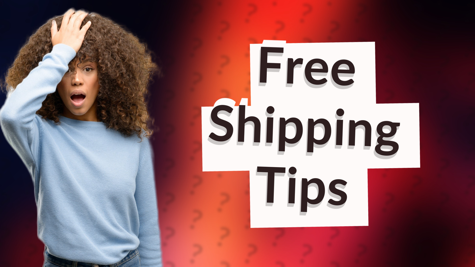 Free Shipping Tips