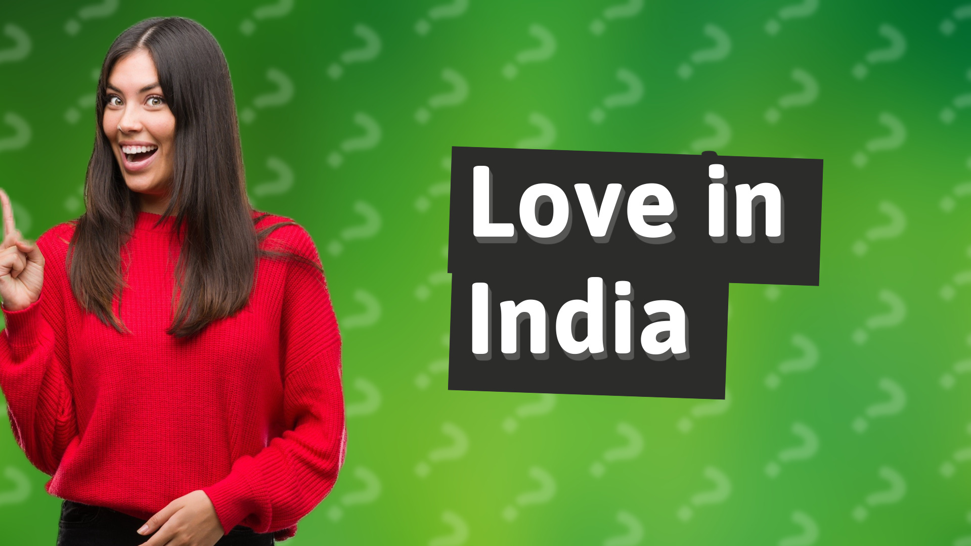 Love in India