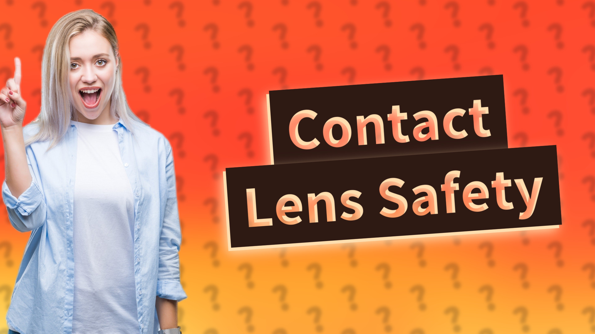 Contact Lens Safety
