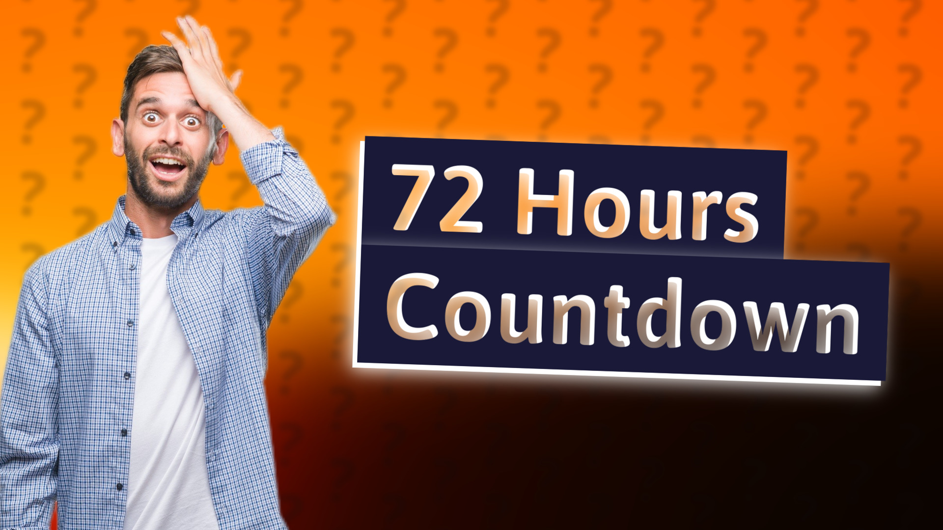 72 Hours Countdown
